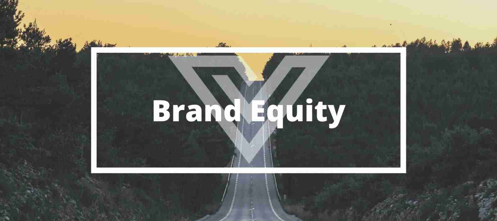 Brand Equity - Vision One Glossary