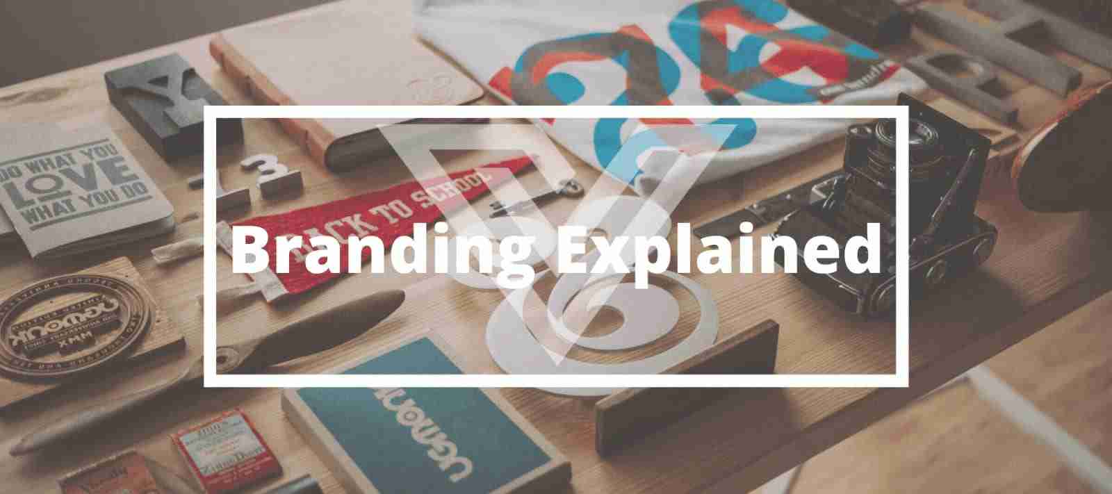 Branding Explained - Vision One Glossary