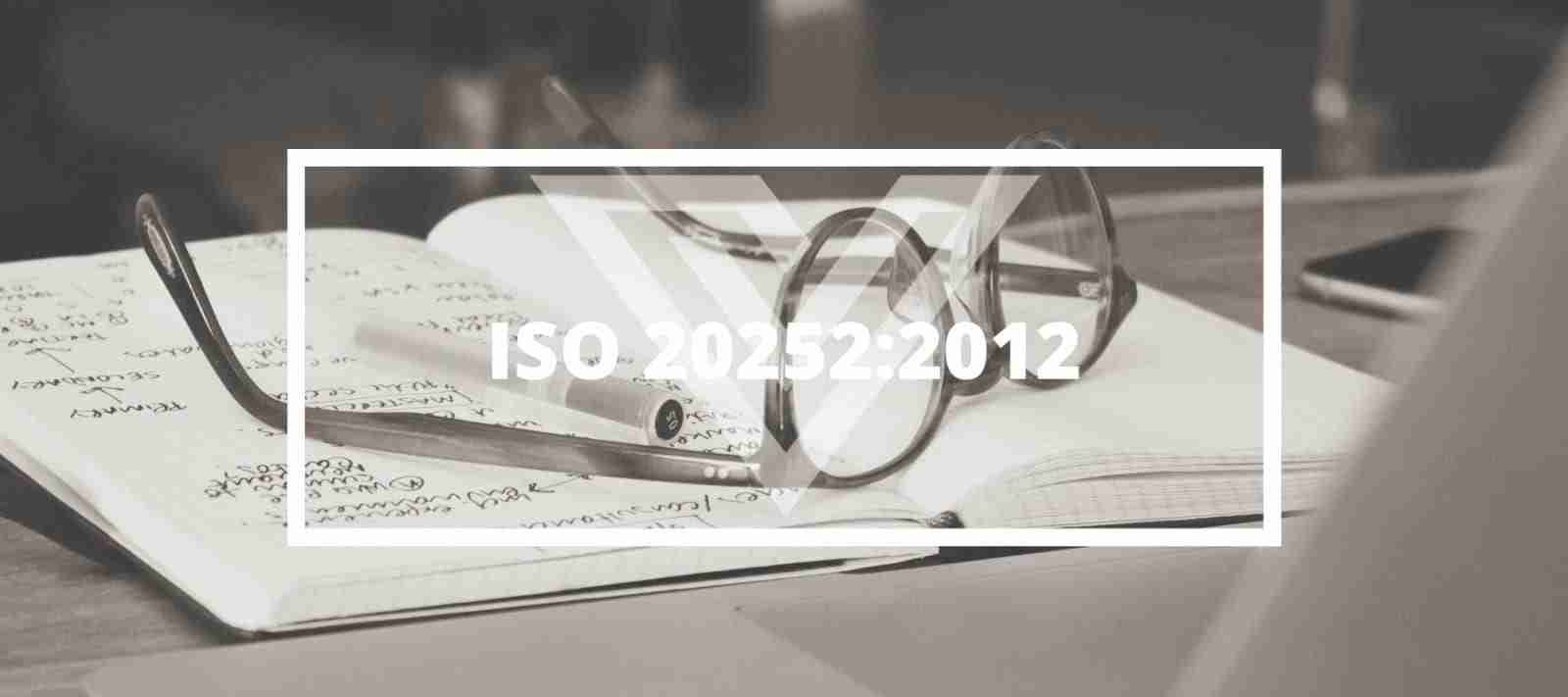 ISO 20252 - Vision One Glossary